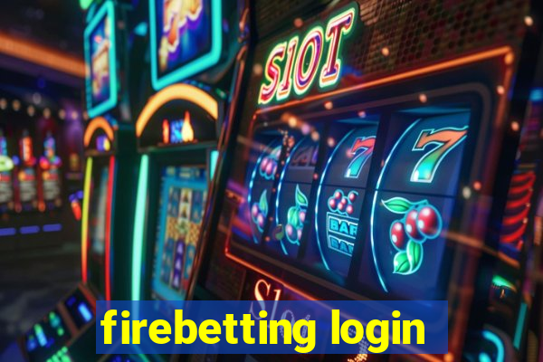 firebetting login